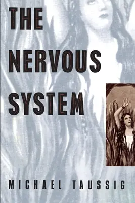 Le système nerveux - The Nervous System