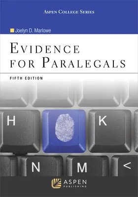 Les preuves pour les parajuristes : [Connected Ebook] - Evidence for Paralegals: [Connected Ebook]