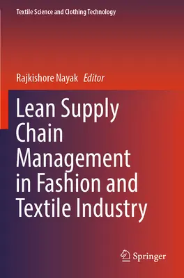 Gestion de la chaîne d'approvisionnement allégée dans l'industrie de la mode et du textile - Lean Supply Chain Management in Fashion and Textile Industry