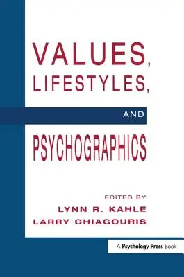 Valeurs, styles de vie et psychographie - Values, Lifestyles, and Psychographics