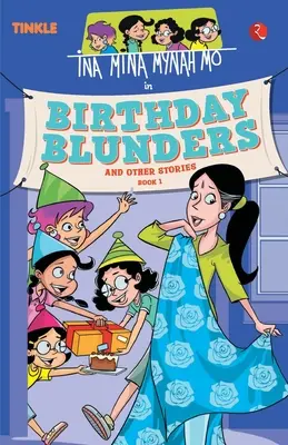 Ina Mina Mynah Mo Birthday Blunders and Other Stories : Livre 1 - Ina Mina Mynah Mo Birthday Blunders and Other Stories: Book 1
