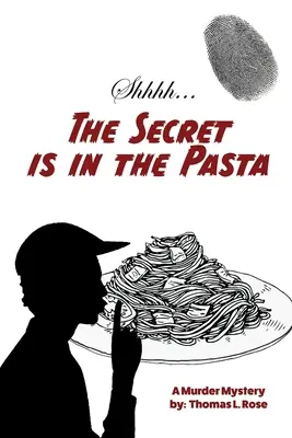Le secret des pâtes - The Secret is in the Pasta