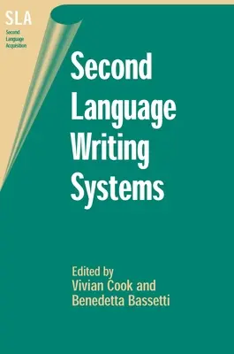 Systèmes d'écriture en langue seconde - Second Language Writing Systems