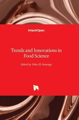 Tendances et innovations dans la science alimentaire - Trends and Innovations in Food Science