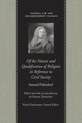 De la nature et de la qualification de la religion par rapport à la société civile - Of the Nature and Qualification of Religion in Reference to Civil Society