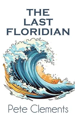 Le dernier Floridien - The Last Floridian