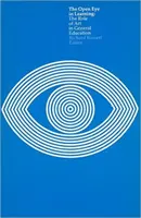 L'œil ouvert dans l'apprentissage : Le rôle de l'art dans l'enseignement général - The Open Eye in Learning: The Role of Art in General Education