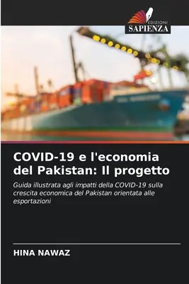 COVID-19 et l'économie du Pakistan : Il progetto - COVID-19 e l'economia del Pakistan: Il progetto