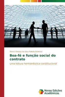 Boa-f et funo social do contrato - Boa-f e funo social do contrato
