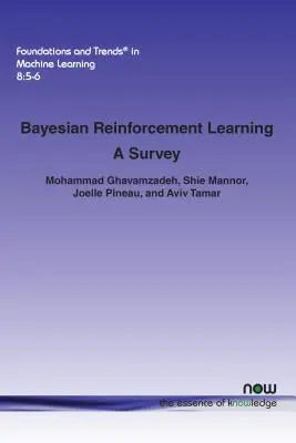 Apprentissage bayésien par renforcement : Une étude - Bayesian Reinforcement Learning: A Survey