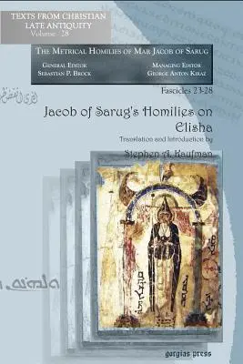 Homélies de Jacob de Sarug sur Elisée - Jacob of Sarug's Homilies on Elisha