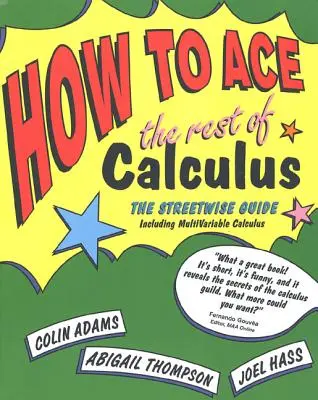 Comment réussir le reste du calcul - How to Ace the Rest of Calculus