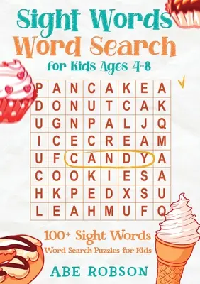 Mots cachés pour les enfants de 4 à 8 ans : 100+ mots cachés pour les enfants (The Ultimate Word Search Puzzle Book Series) - Sight Words Word Search for Kids Ages 4-8: 100+ Sight Words Word Search Puzzles for Kids (The Ultimate Word Search Puzzle Book Series)