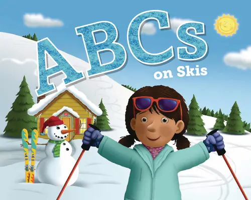 L'ABC du ski - ABCs on Skis