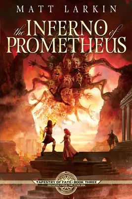 L'enfer de Prométhée - The Inferno of Prometheus