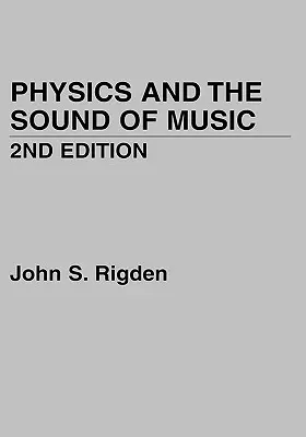 La physique et la musique - Physics and the Sound of Music