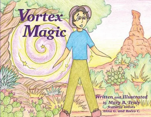 La magie du tourbillon - Vortex Magic