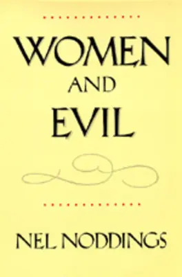 Les femmes et le mal - Women and Evil