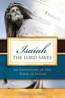 Isaïe - Le Seigneur sauve - Isaiah--The Lord Saves