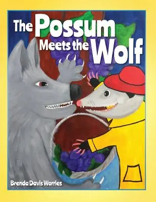 L'opossum rencontre le loup - The Possum Meets the Wolf