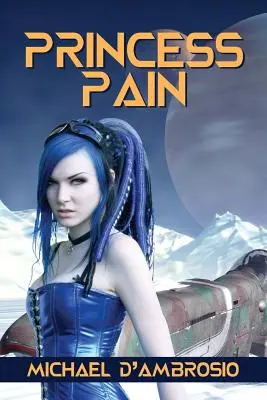 La douleur de la princesse - Princess Pain