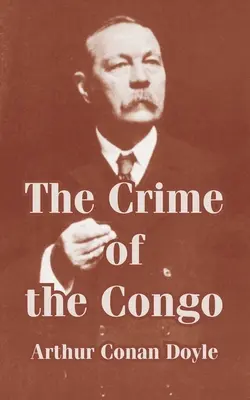 Le crime du Congo - The Crime of the Congo