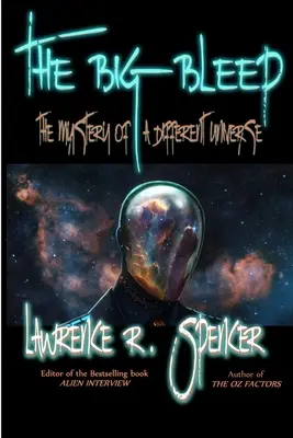 Le grand bip : Le mystère d'un univers différent - The Big Bleep: The Mystery of A Different Universe