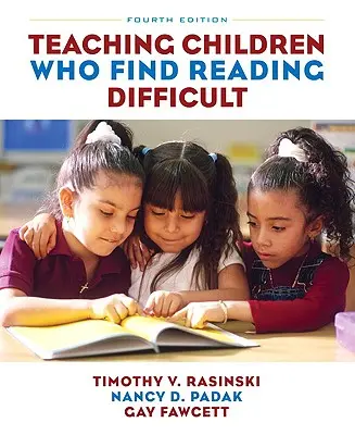 Enseigner aux enfants qui ont des difficultés à lire - Teaching Children Who Find Reading Difficult