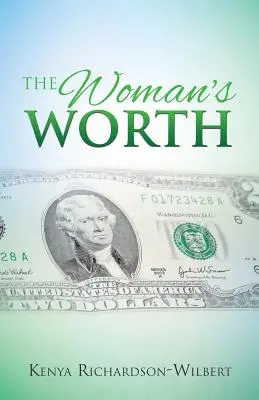 La valeur de la femme - The Woman's Worth