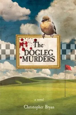 Les meurtres de Dogleg - The Dogleg Murders