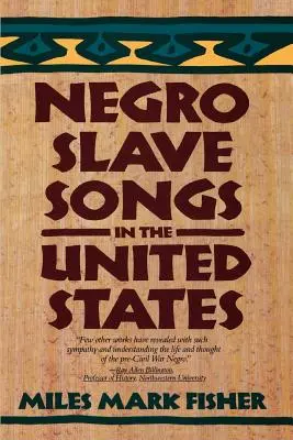 Chants d'esclaves noirs aux États-Unis - Negro Slave Songs in the United States