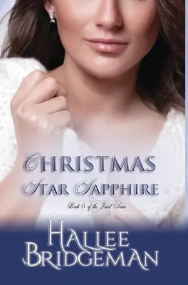 L'étoile de Noël Sapphire : The Jewel Series book 6 - Christmas Star Sapphire: The Jewel Series book 6