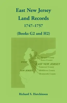 Registres fonciers de l'est du New Jersey, 1747-1757 (livres G2 et H2) - East New Jersey Land Records, 1747-1757 (Books G2 and H2)
