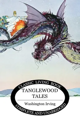 Contes de Tanglewood - Tanglewood Tales