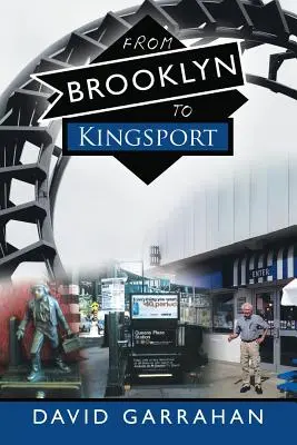 De Brooklyn à Kingsport - From Brooklyn to Kingsport