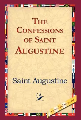 Les Confessions de Saint Augustin - The Confessions of Saint Augustine