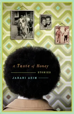 Un goût de miel : Histoires - A Taste of Honey: Stories