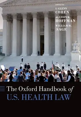 The Oxford Handbook of U. S. Health Law (en anglais) - The Oxford Handbook of U. S. Health Law