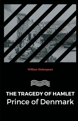 La tragédie de Hamlet, prince du Danemark - The Tragedy of Hamlet Prince of Denmark