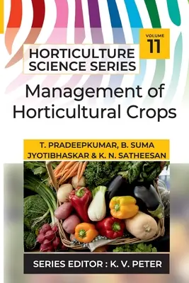 Gestion des cultures horticoles - Management Of Horticultural Crops