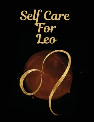 L'amour de soi pour Léo - Self Care For Leo