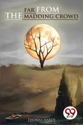 Loin de la foule déchaînée - Far From the Madding Crowd
