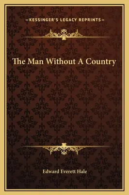 L'homme sans pays - The Man Without A Country