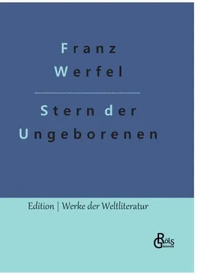 Étoile des non-nés - Stern der Ungeborenen