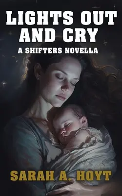 Extinction des feux et pleurs - Lights Out and Cry