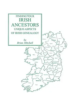 À la recherche de vos ancêtres irlandais : Aspects uniques de la généalogie irlandaise - Finding Your Irish Ancestors: Unique Aspects of Irish Genealogy