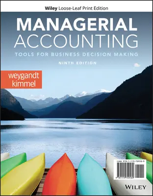 Comptabilité managériale : Les outils de la prise de décision en entreprise - Managerial Accounting: Tools for Business Decision Making