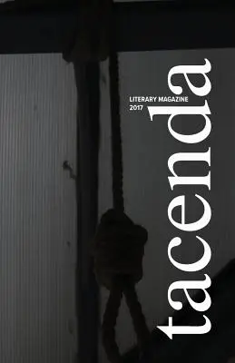 Magazine littéraire Tacenda 2017 - Tacenda Literary Magazine 2017