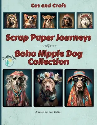 Scrap Paper Journeys - Collection Boho Hippie Dog - Scrap Paper Journeys - Boho Hippie Dog Collection