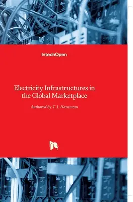 Infrastructures électriques sur le marché mondial - Electricity Infrastructures in the Global Marketplace